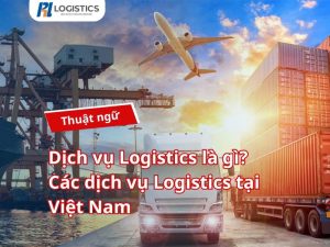 dich-vu-logistics-la-gi-thumb