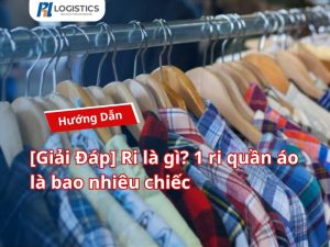 Giai-Dap-Ri-la-gi-1-ri-quan-ao-la-bao-nhieu-chiec