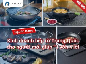 nhap-bep-tu-trung-quoc