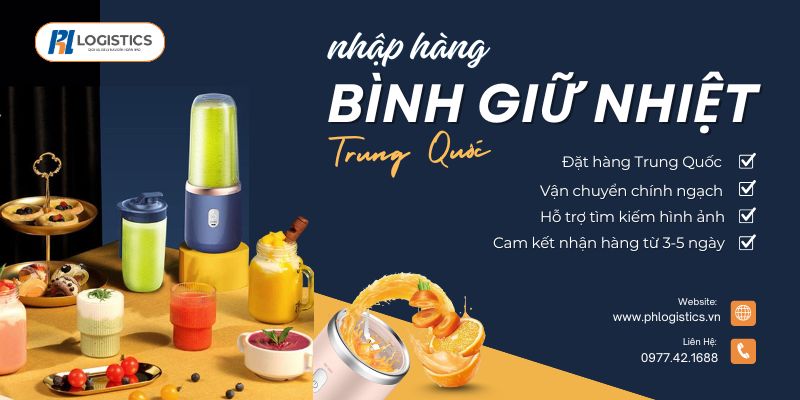 ph-logistics-nhap-hang-binh-giu-nhiet-trung-quoc